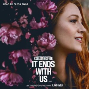 Emotional Romance novel "It End With Us" by Colleen Hoover